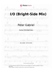 Sheet music, chords Peter Gabriel - I​/O (Bright​-​Side Mix)