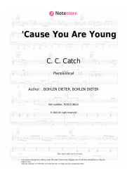 Sheet music, chords C. C. Catch - 'Cause You Are Young