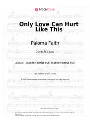 Sheet music, chords Paloma Faith - Only Love Can Hurt Like This