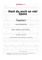 Sheet music, chords Dagobert - Hast du auch so viel Spaß