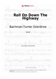 Sheet music, chords Bachman-Turner Overdrive - Roll On Down The Highway