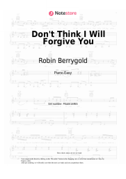 Sheet music, chords Robin Berrygold - Don't Think I Will Forgive You