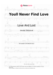 Sheet music, chords Love And Lost - You'll Never Find Love