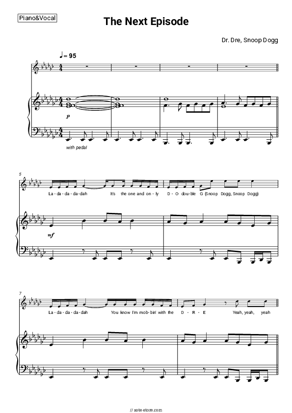 The Next Episode - Dr. Dre, Snoop Dogg Piano Sheet Music with the Voice part - Piano&Vocal