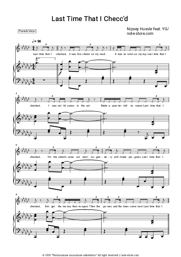 Last Time That I Checc’d - Nipsey Hussle, YG Piano Sheet Music with the Voice part - Piano&Vocal