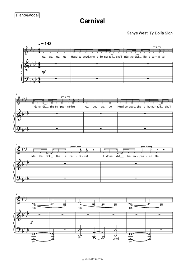 Carnival - Kanye West, Ty Dolla Sign Piano Sheet Music with the Voice part - Piano&Vocal