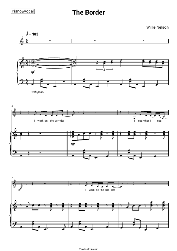 The Border - Willie Nelson Piano Sheet Music with the Voice part - Piano&Vocal