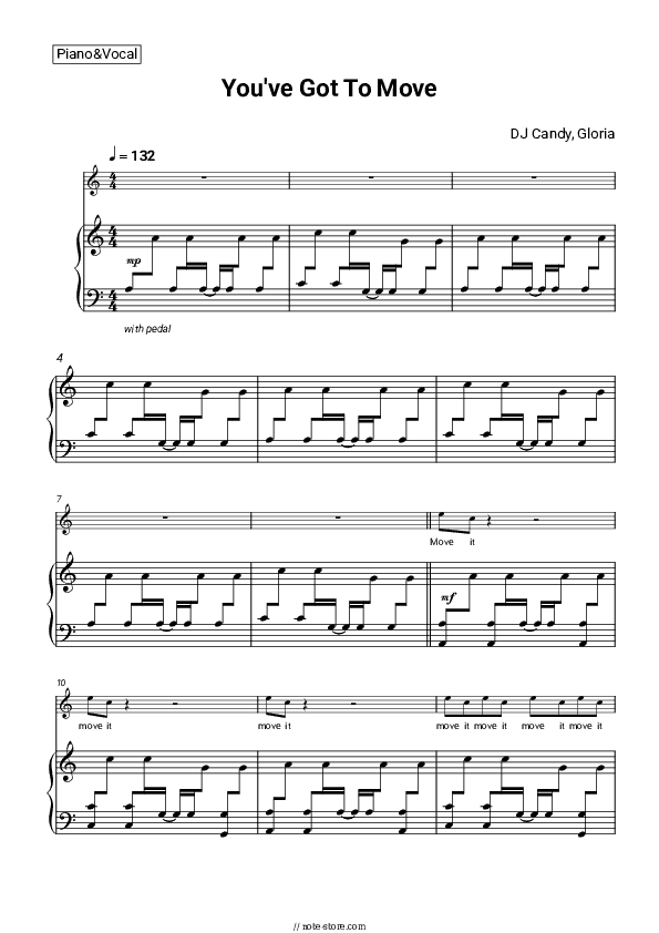 You've Got To Move - DJ Candy, Gloria Piano Sheet Music with the Voice part - Piano&Vocal