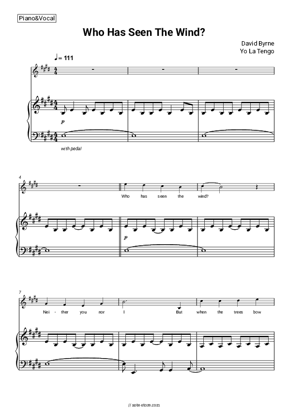 Who Has Seen The Wind? - David Byrne, Yo La Tengo Piano Sheet Music with the Voice part - Piano&Vocal