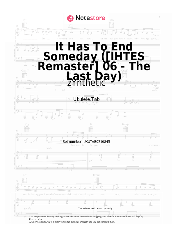 It Has To End Someday ([IHTES Remaster] 06 - The Last Day) - zYnthetic Sheet Music - Ukulele.Tab