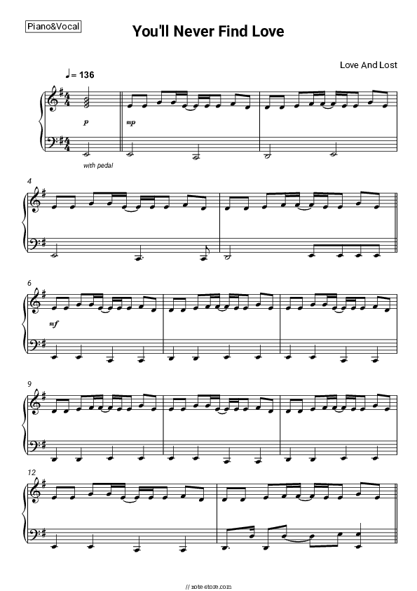 You'll Never Find Love - Love And Lost Piano Sheet Music with the Voice part - Piano&Vocal