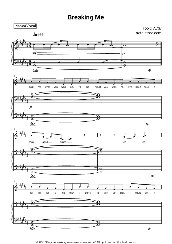 Breaking Me - Topic, A7S Piano Sheet Music with the Voice part - Piano&Vocal