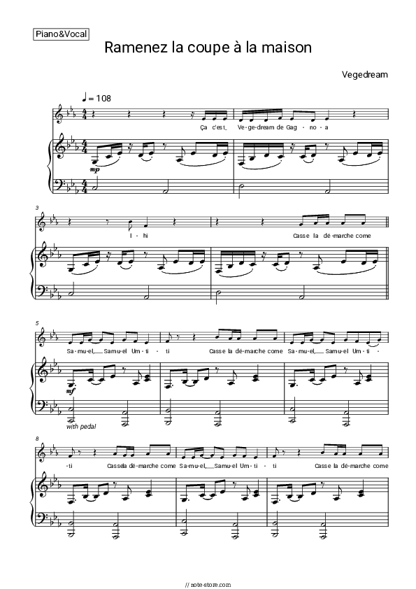 Ramenez la coupe à la maison - Vegedream Piano Sheet Music with the Voice part - Piano&Vocal