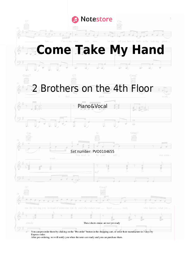 Come Take My Hand - 2 Brothers on the 4th Floor Piano Sheet Music with the Voice part - Piano&Vocal