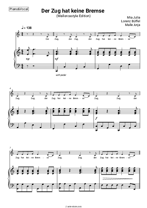 Der Zug hat keine Bremse (Mallorcastyle Edition) - Mia Julia, Lorenz Büffel, Malle Anja Piano Sheet Music with the Voice part - Piano&Vocal