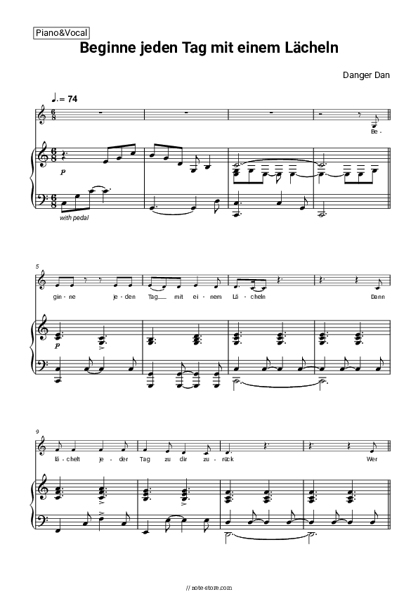 Beginne jeden Tag mit einem Lächeln - Danger Dan Piano Sheet Music with the Voice part - Piano&Vocal