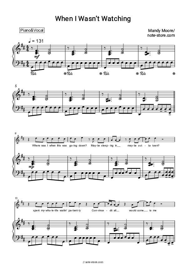 When I Wasn’t Watching - Mandy Moore Piano Sheet Music with the Voice part - Piano&Vocal