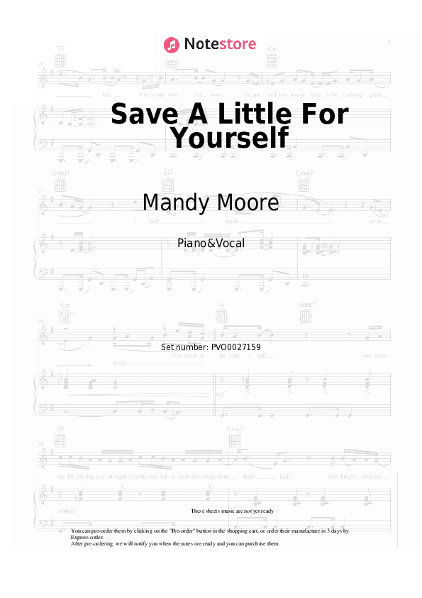 Save A Little For Yourself - Mandy Moore Piano Sheet Music with the Voice part - Piano&Vocal
