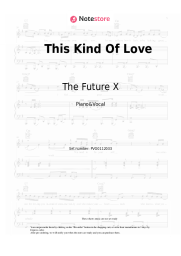 Sheet music, chords The Future X - This Kind Of Love