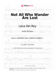 Sheet music, chords Lana Del Rey - Not All Who Wander Are Lost
