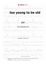 Sheet music, chords Jax - too young to be old