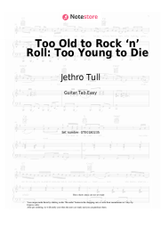 Sheet music, chords Jethro Tull - Too Old to Rock ‘n’ Roll: Too Young to Die
