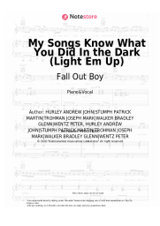 Sheet music, chords Fall Out Boy - My Songs Know What You Did In the Dark (Light Em Up)