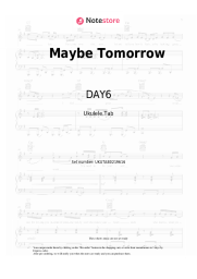 Sheet music, chords DAY6 - Maybe Tomorrow
