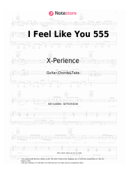 Sheet music, chords X-Perience - I Feel Like You 555