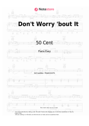 Sheet music, chords 50 Cent, Yo Gotti - Don't Worry 'bout It