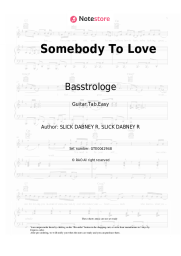 Sheet music, chords Basstrologe - Somebody To Love