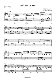 Sheet music, chords Matt Cooper - Ain't Met Us Yet