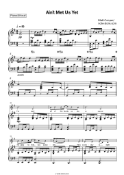 Sheet music, chords Matt Cooper - Ain't Met Us Yet